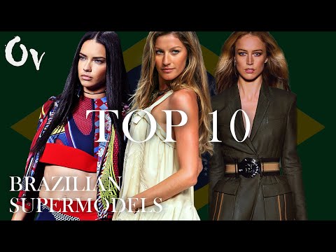 Top 10 I Brazilian Supermodels of All Time