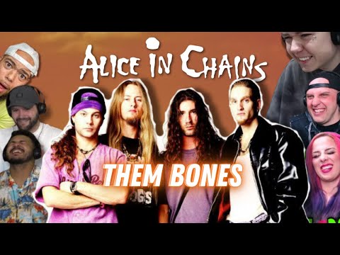 ALICE IN CHAINS   - Them Bones | The Ultimate Reaction Mix (And that’s exactly what happened.)
