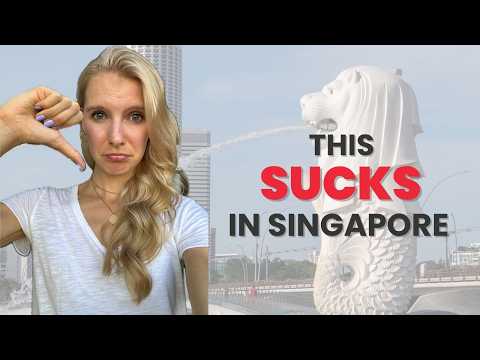 5 Things I HATE about living in Singapore