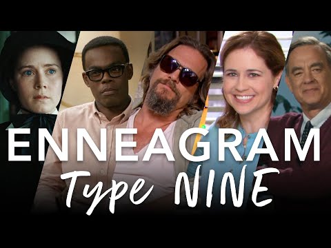 Enneagram Type Nine in Film and Television
