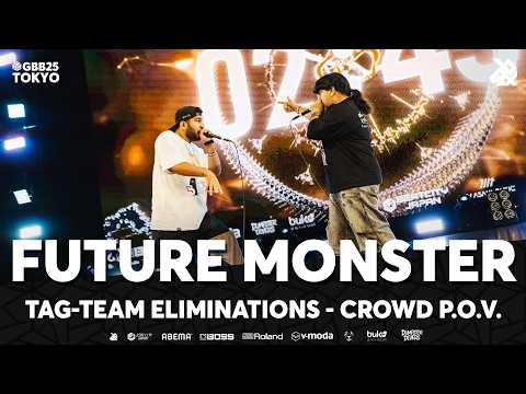 Future Monster ๐ฎ๐ท | (Crowd POV) GBB25: World League | Tag Team Elimination
