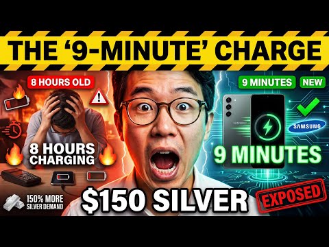 THE "9-MINUTE" CHARGE: Why Silver Is Going To $150 (Samsung Leak)