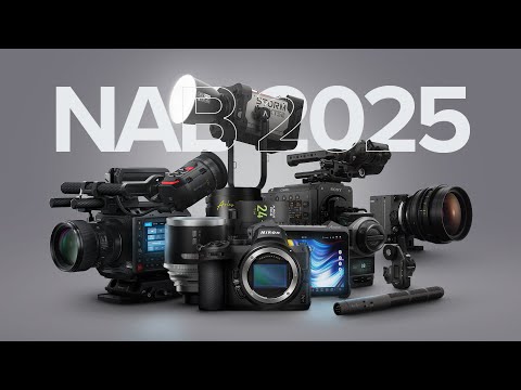 The Latest Filmmaking & Imaging Tech at NAB 2025