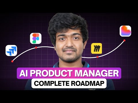 The COMPLETE AI Product Manager Roadmap [2025]