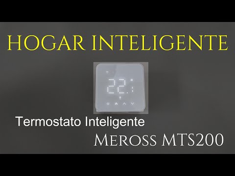 Making your home smart - Meross MTS200 Thermostat