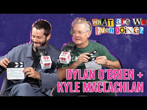 What is Dylan O’Brien Even Doing? Full Episode