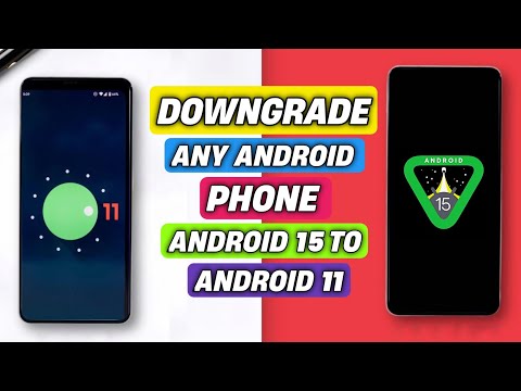 How To Downgrade Android 15 To Android 11,10,12,13 | How to Downgrade Android Version Without PC