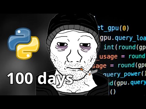 I was programming for 100 days....