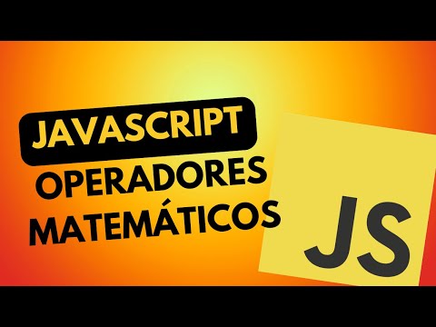 Operadores Matemáticos | Curso JavaScript - Lección 08