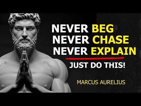 5 Deadly MISTAKES Men Make When They Beg or Chase | Stoic Philosophy