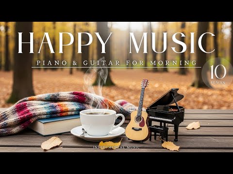 【Piano & Guitar】Gentle Relaxing Instrumental Background Music for Work and Study