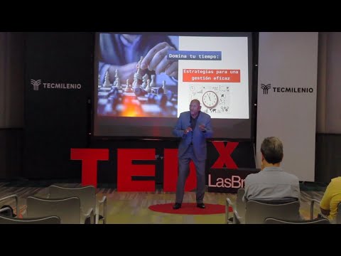 Domina tu tiempo: estrategias para una gestión eficaz | Alberto Rosalino Ortiz | TEDxLasBrisas