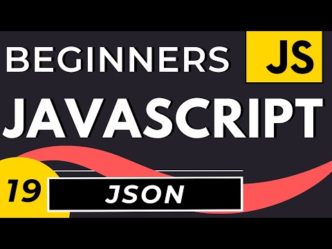 JSON Explained with JavaScript | JSON Tutorial for Beginners