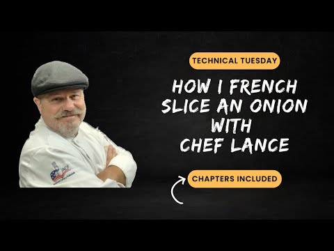 How To Slice Onions For French Onion Soup: TECHNICAL TUESDAY