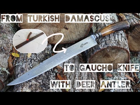 From Turkish Bar to Gaucho Knife With Deer Antler