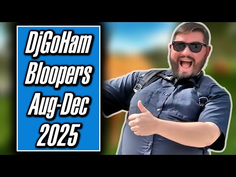 MERRY CHRISTMAS! - DjGoHam Bloopers from Aug-Dec 2025