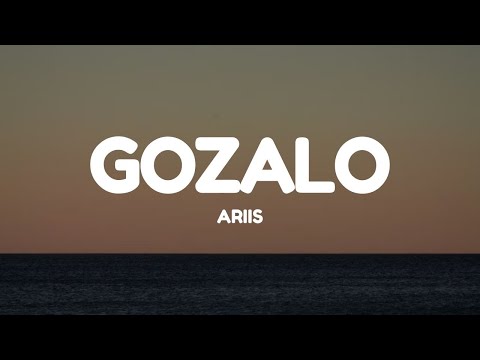 Ariis - GOZALO (Lyrics)