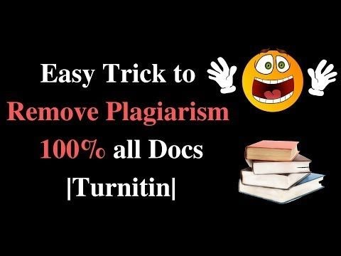 How to remove Plagiarism [100%]  from any Document| Turnitin