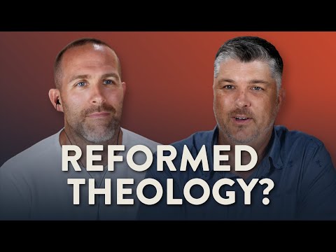 What is Reformed Theology? | Theocast