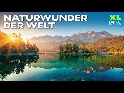 XXL-Doku: Weltreise der Naturwunder – Von der Antarktis bis zur Schweiz | XL Doku Deutschland