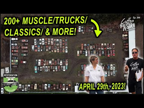 200+ Cars! | Coffee Walk Presents: "Restoration Revival" with VanDerBrink Auctions!