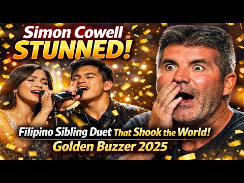 Simon Cowell STUNNED by Filipino Sibling Duet That Shook the World | Golden Buzzer 2025