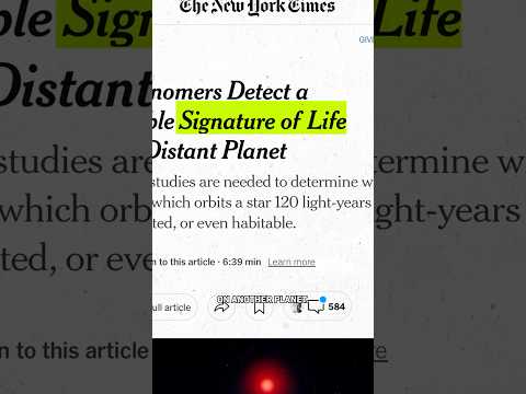 New Possible Sign of Alien Life. Wait, What?