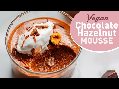Vegan Chocolate Hazelnut Mousse