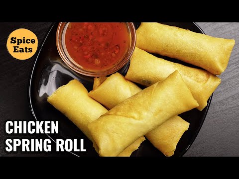 CHICKEN SPRING ROLLS RECIPE RESTAURANT STYLE | SPRING ROLLS RECIPE
