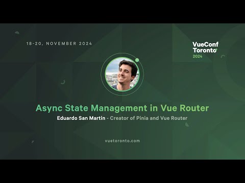 Async State Management in Vue Router - Eduardo San Martin