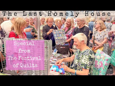 The Festival of Quilts 2025 | Family, Friends & Fabric Inspiration! #25/17