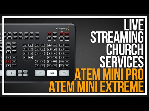 Live Streaming Church Services - ATEM Tutorial - Setup Basics