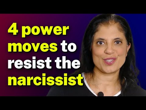 4 power moves to resist the narcissist