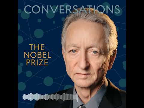 Geoffrey Hinton: Nobel Prize Conversations