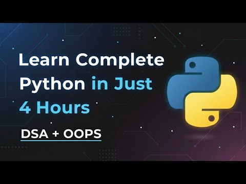 Python Full Course for Beginners: Master Python & OOPS in Just 4 Hours!