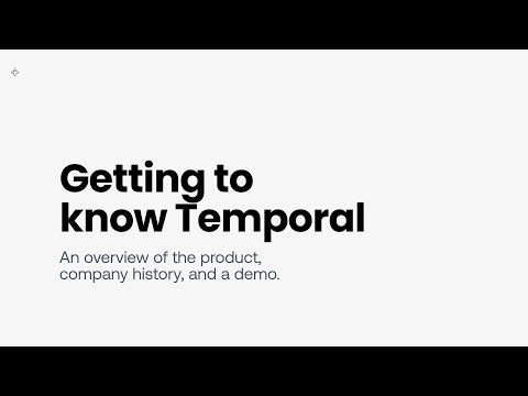 Getting to know Temporal