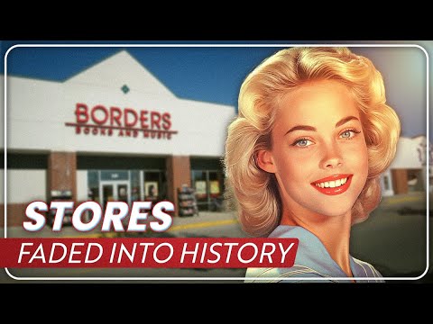 20 Famous Stores That FADED Into History!