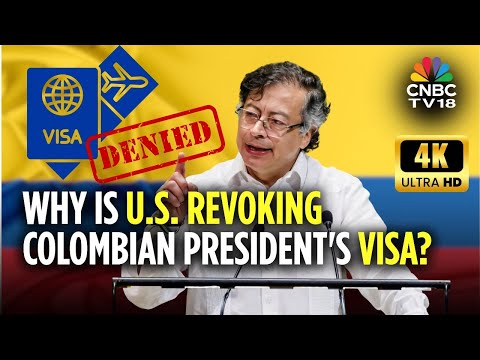 U.S. To Revoke Colombian President’s Visa Over 'Inciting' U.S. Soldiers To Disobey Trump | N18V