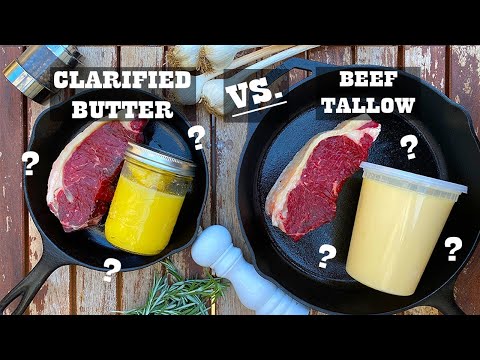 Steak Experiments - Beef Tallow vs Clarified Butter