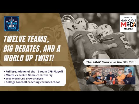 Twelve Teams, Big Debates, And A World Cup Twist