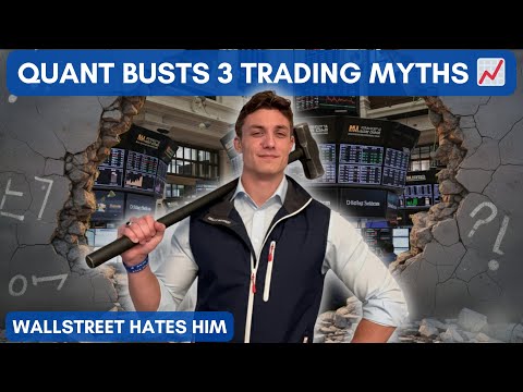Quant Busts 3 Trading Myths with Math