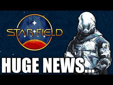 Starfield Just Got Some HUGE News!