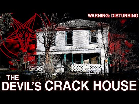 The Crack House From HELL: The Most DISTURBING Video We’ve EVER Filmed (SCARY Paranormal Activity)