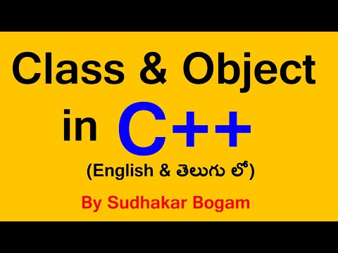 Class and Object in C++ (TELUGU) | Introduction to Class and Object in C++ | C++ Tutorial