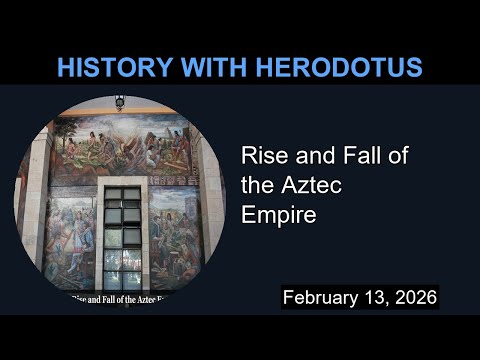 Rise and Fall of the Aztec Empire | History With Herodotus