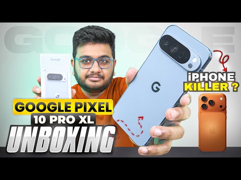 Google Pixel 10 Pro XL Unboxing | iPhone 17 Killer? 