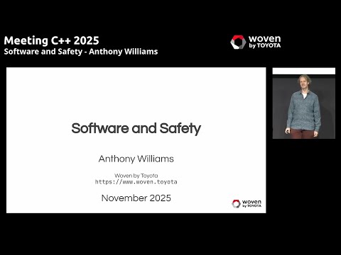 Software and Safety - Anthony Williams - Keynote Meeting C++ 2025
