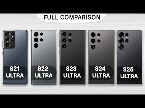 Samsung Galaxy S25 Ultra Vs S24 Ultra Vs S23 Ultra Vs S22 Ultra Vs S21 Ultra