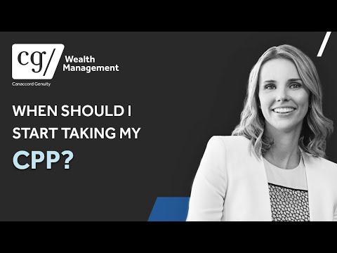 When Should I Start Taking CPP? 🍁