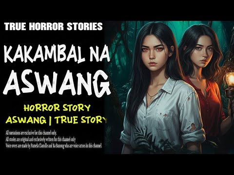 KAKAMBAL NA ASWANG _ Aswang True Story